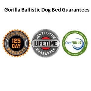 Gorilla Ballistic Dog Bed Guarantees